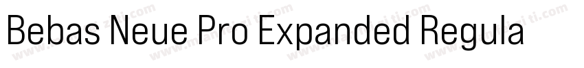 Bebas Neue Pro Expanded Regular字体转换